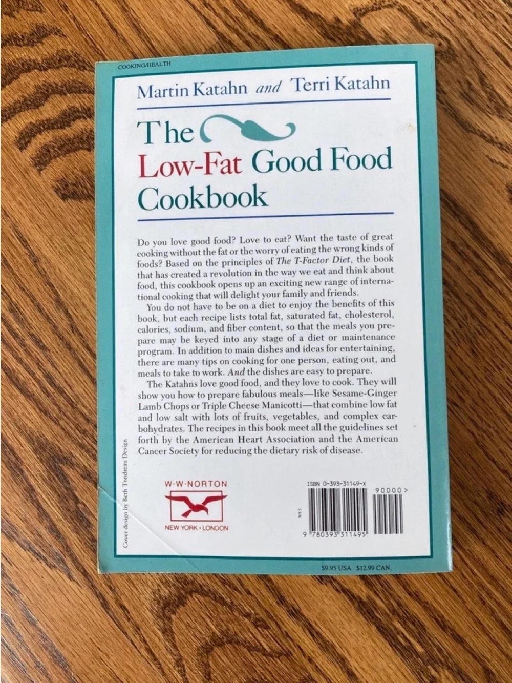 The Low-Fat Good Food Cookbook by Martin & Terri Katahn